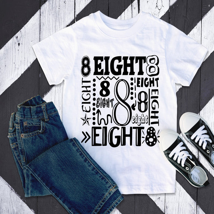 Eight 8th Birthday Shirt