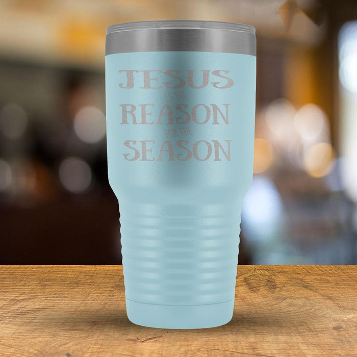 Jesus is the Reason for the Season - 30oz Tumbler-KaboodleWorld