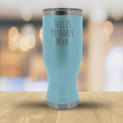 This Is Probably Milk - 20oz Boho Tumbler-KaboodleWorld