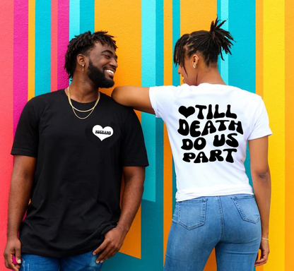 Retro wavy text couple shirt with Till Death Do Us Part design for wedding gift