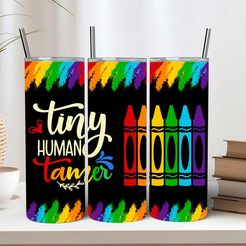 Tiny Human Tamer Skinny Tumbler